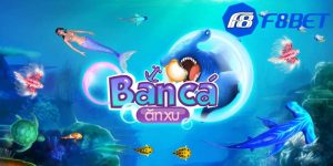 Sơ nét về tựa game bắn cá ăn xu