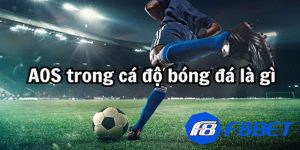 Kèo AOS là gì?