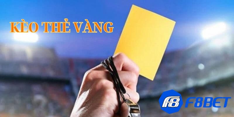 Những bí quyết chơi kèo thẻ vàng là gì thắng lớn