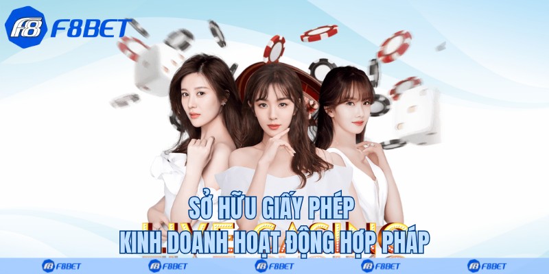 Sở hữu giấy phép kinh doanh hoạt động hợp pháp